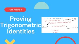 Proving trigonometric Identities Edexcel IAL P3 46 [upl. by Lazaruk]