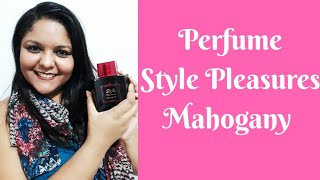 Resenha PERFUME STYLE PLEASURES MAHOGANY [upl. by Ardnalak]