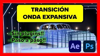 🔥Crear transición de Onda expansiva en After Effects  Photoshop SIN PLUGINS 🔥 [upl. by Ebbarta]