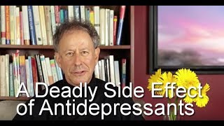 A Deadly Side Effect of Antidepressants [upl. by Omero]