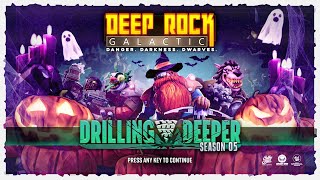 Deep Rock Galactic  Season 5  Last Years Horrors [upl. by Jenda]