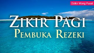 AL MATHURAT ZIKIR PAGI PETANG amp DOA PEMBUKA REZEKI  ALAA AQEL [upl. by Gathard516]