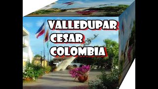 Valledupar es un municipio colombiano capital del departamento del Cesar Colombia [upl. by Farrell]