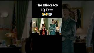 The Idiocracy IQ Test 😂😂😂 shorts funny comedy [upl. by Latini]