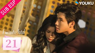 【SUB ESP】Encanto Fatal EP21  Hong Xiao  Dai Gaozheng  Fan Xiaodong  Tang Sijia  YOUKU [upl. by Maletta]