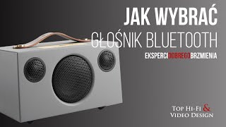 Jak wybrać głośnik Bluetooth  poradnik Top HiFi dla początkujących [upl. by Enilekcaj]