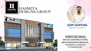 CCOMMERCIAL COMPLEX OF FORTUNE MALL  MR V SRINIVAS KARIMNAGAR commercial architectual home [upl. by Lamoree854]