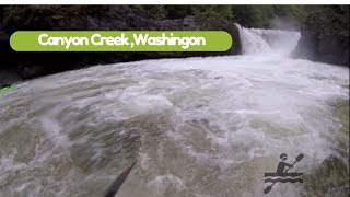 Kayaking Canyon Creek Lewis River trib Washington [upl. by Cordie286]