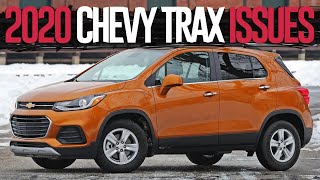 2020 Chevrolet Trax Problems and Complaints Should you buy it [upl. by Blen887]