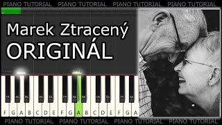 Marek Ztracený  Originál piano tutorial  jak hrát [upl. by Oriole]