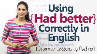 Using the modal verb ‘Had better’ in English conversation – English Grammar Lesson [upl. by Ing]