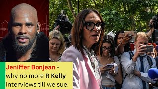 Jennifer Bonjean – No more R Kelly interviews till we sue [upl. by Smith299]