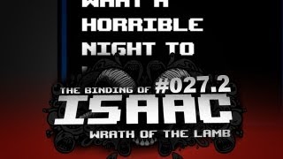 Lets Play The Binding of Isaac 0272 Deutsch HD Finster die Träume [upl. by Anertac]