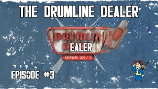 FALLOUT 4 ep3 The Drumlin Dealer [upl. by Hgielek]