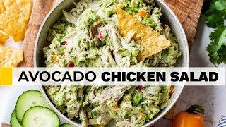 AVOCADO CHICKEN SALAD RECIPE  no mayo no yogurt [upl. by Ace]