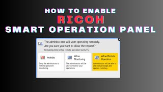 Ricoh How to enable remote operation panel Web image Monitor in Ricoh Web Monitor enable process [upl. by Stanton701]