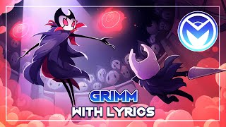 Hollow Knight Musical Bytes  Grimm Remastered  With Lyrics by MOTI ft Alex Beckham [upl. by Annekcm]