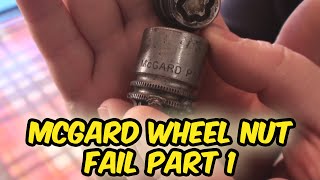 McGard Locking Wheel Nut Fail How To Remove Part 1 [upl. by Ylrrad442]