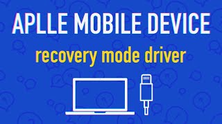 Apple mobile device recovery mode driver apple device recovery mode [upl. by Ellenwahs]