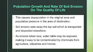 Population Growth amp Rate Of Soil Erosion On The Quality Of Life  SOIL EROSION [upl. by Eliathas]