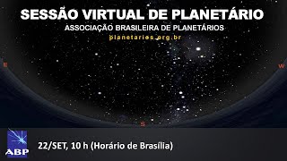 Sessão Virtual de Planetário  ABP [upl. by Ada]