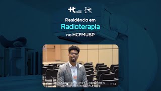 Residência em Radioterapia no HCFMUSP [upl. by Anstus]