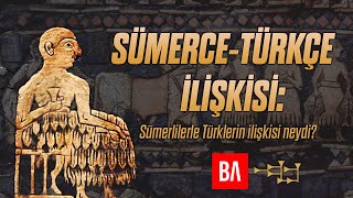 Sümerce ve Türkçe İlişkisi Sümerler ile Türkler Arasındaki Dilbilimsel Bağlantı [upl. by Chapin372]