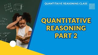 QUANTITATIVE REASONING  PART 2  PRIMARY MATHEMATICS [upl. by Ahtela11]