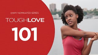 Tough Love  Season 1 Episode 1 [upl. by Adia]