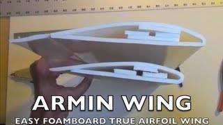 Easy Foamboard Wing Airfoil the Basic Version [upl. by Ardeahp629]