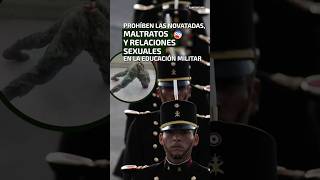 Prohíben las novatadas y maltratos en la educación militar [upl. by Buckden]