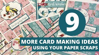 GOT SCRAPS I Show You 9 Card Ideas Using Your Paper Leftovers [upl. by Sapienza68]