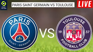 Paris Saint Germain vs Toulouse Live Score l France Ligue 1 2024 [upl. by Euqinor]