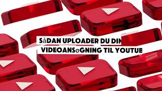 Sådan uploader du din videoansøgning [upl. by Eibo694]