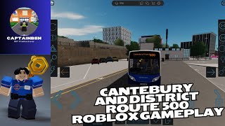 Roblox￼ Canterbury and district bus simulator Route 500CanterburyCanterbury airport [upl. by Payson]