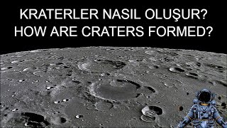 Kraterler nasıl oluşur How are craters formed [upl. by Evangeline]