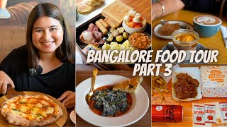 BANGALORE Food Tour Part 3  Cafes amp Restaurants  Italian Breakfast Burger amp more [upl. by Ehttam]