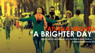 Tatiana Heghea A Brighter Day [upl. by Farland]