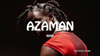 Rema  AZAMAN Official [upl. by Dacy]