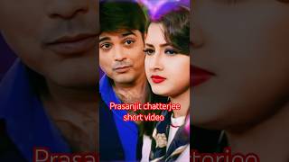 Prasanjit chatterjee short status video new short video [upl. by Mairim839]