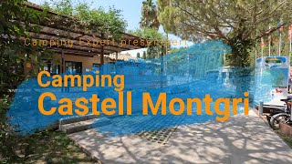 Camping Castell Montgri Spanje Costa Brava – Tour 2022 [upl. by Acirej747]