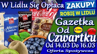 Lidl Nowa Gazetka Promocyjna od Czwartku 14032024 Najlepsze Okazje W Niskich Cenach [upl. by Nored]