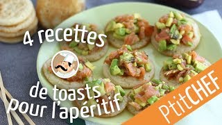 4 recettes de toasts pour un apéritif dînatoire  Ptitchefcom [upl. by Ybhsa]