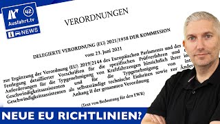 Neue EU Richtlinien für Neuwagen treten nun in Kraft DAS müsst ihr nun wissen  AusfahrtTV News [upl. by Sacram]