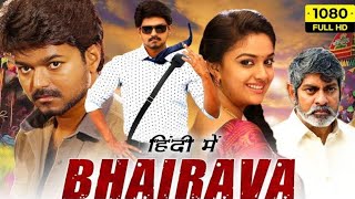 Bairavaa  Hindi Dubbed Full Movie  Vijay Keerthy Suresh  Bairavaa Movie Review amp Facts [upl. by Spiegel]