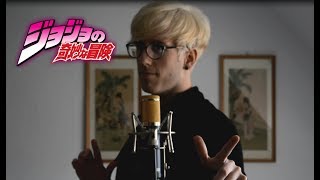 BLOODY STREAM  JoJos Bizarre Adventure OP 2 Cover by Kal [upl. by Amity]