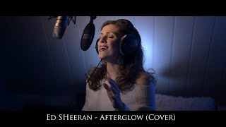 Ed Sheeran  Afterglow Cover [upl. by Dorsy]