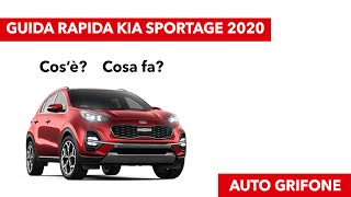 KIA SPORTAGE GUIDA RAPIDA UTILIZZO modello 2020 [upl. by Ssirk325]