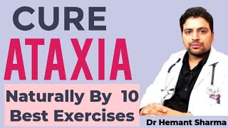 10 best exercises for Ataxia helps to Cure Ataxia with the help of natural exercise which improves [upl. by Groot]