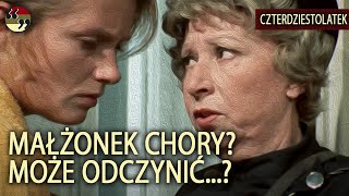 Małżonek chory Może odczynić  Czterdziestolatek  Kultowe cytaty PRL [upl. by Elpmet266]